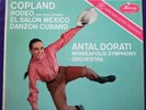 ANTAL DORATI Copland Rodeo - El Salon Mexico LP TAS MERCURY SR90172 FR1 FR1