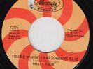 WHATT FOUR You're Wishin I Was Someone Else US garage 45 Dandelion Wine psych