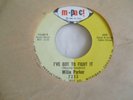 Willie Parker 'I've Got To Fight It' rare US M-Pac northern soul 45 vgc