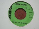 NORTHERN SOUL 45 JOHNNY CASWELL YOU DON'T LOVE ME ANYMORE 70S PRESSING W O L.