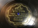ALFRED G. KARNES on VICTOR 20933 - TO THE WORK + WHEN THEY RING THE GOLDEN BELLS