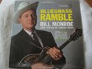 BILL MONROE AND HIS BLUE GRASS BOYS BLUEGRASS RAMBLE VINYL LP 1973 MCA RE-ISSUE