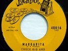 CHUCK RIO & ORIGINALS 45 Margarita/C'est La Vie JACKPOT instrumental VG+ ct2485