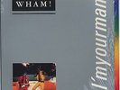 Wham , George Michael - I'm Your Man 12
