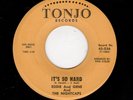 DEEP SOUL/FUNK/R & B/POPCORN-EDDIE AND GENE-TONJO 556-IT'S SO HARD/CHECK YOU LAT