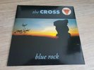 The Cross - Blue Rock LP 1991 1st Press (QUEEN, Roger Taylor) NM RARE