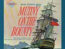 LP Bronislaw Kaper Mutiny On The Bounty - The Original Soundtrack Recording