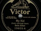 BELLE BAKER / SHANNON QUARTET My Kid / Be Good 78 Victor 19605 E+ 1925 HEAR