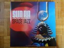 TRES TRES RARE TRIPLE LP  SUN RA  AND HIS ARKESTRA 