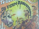 Trabireiter- Die letzten Asphaltcowbys*num/lim.(Bierpatrioten/4Promille/Broilers
