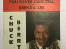 Near Mint 45 rpm PICTURE SLEEVE - CHUCK BERRY You Never Can Tell/Brenda Lee