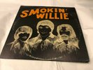 SMOKIN WILLIE s/t RARE PRIVATE PRESS HEAVY PSYCH HARD ROCK FUZZ BLUES LP