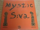 MYSTIC SIVA - MYSTIC SIVA - WORLD IN SOUND NOW OOP - NEW / SEALED