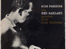 RED GARLAND: High Pressure US Prestige PR 7209 OG Jazz DG John Coltrane LP Hear