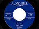 NYC DOO-WOP BALLAD-BOBBY LONG-GLOW-HILL-504-HOLD ME/OOH LA LA