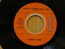 Buddy Lamp 45 Devil's Gonna Get You bw Wall Around Your ... on Duke Detroit soul