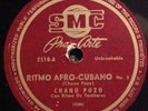 78rpm-CHANO POZO SMC 2518 RITMO-CUBANO NO.3/RITMO AFRO-CUBANO NO. 4