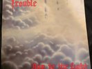 Trouble Run To The Light Vinyl LP Metal Blade 1987 Metal Blade Original Pressing