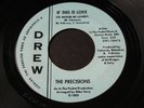 Precisions   If This Is Love / You'll Soon Be Gone   Drew northern soul 45 HEAR