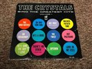 The Crystals Sing The Greatest Hits Volume 1 Lp 1st Press Philles Label LP-4003
