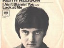 KEITH ALLISON--PICTURE SLEEVE + 45---(I AIN'T BLAMIN' YOU)---PS---PIC---SLV