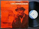 LOU DONALDSON Gravy Train LP BLUE NOTE 84079 US 1967 RVG LIBERTY Herman Foster