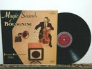 Ennio Bolognini ?– Magic Sounds Of Bolognini - LP 1958 -  VINYL VG/VG+