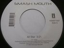 Smash mouth All star / Then the morning comes  45rpm record 7