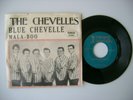 45 & PICTURE COVER: THE CHEVELLES - BLUE CHEVELLE / MALA-BOO   BANGAR 00603