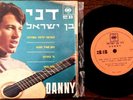ISRAELI EP 33- DANNY BEN ISRAEL - MISS YORONA FROM TORONA - HEBREW ISRAEL JEWISH