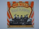 Bob Wills And His Texas Playboys King Of Western Swing Vinyl LP Record Album