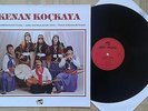 U807 KENAN KOCKAYA SONGS AND DANCES FROM TURKEY RARE OLD LP