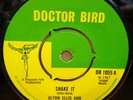 ALTON ELLIS AND THE FLAMES SHAKE IT / WHOO BABY OG UK DOCTOR BIRD 7
