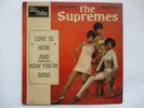 THE SUPREMES - LOVE IS HERE AND NOW YOU'RE GONE 45/7 EP FRANCE MOTOWN R&B DOOWOP