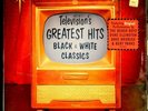 Television's Greatest Hits Vol 4-Black & White Classics 1996 TVT 1600-1 SEALED