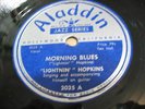 78 RPM, Aladdin 3035, Lightnin Hopkins, Morning Blues/Have To Let You Go, N-