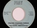 Funk Gospel 45 - Gospel Ambassadors - Prayer Changes Things - Pray - mp3