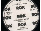 HAZARD / CLERKS Gotta Change My Life/No Good For Me 7