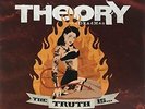 THEORY OF A DEADMAN - THE TRUTH IS... - VINYL LP - NEW
