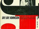 Jay Jay Johnson on Blue Note 1505
