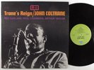 JOHN COLTRANE Trane's Reign PRESTIGE LP NM/VG++ 70's reissue