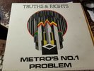 TRUTHS & RIGHTS-METRO,S NO. 1 PROBLEM- CANADIAN ROOTS TORONTO 1981
