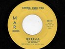 RARE DOOWOP-NOBELLS-MAR 101-CRYING OVER YOU/SEARCHIN' FOR MY LOVE