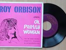 ROY ORBISON Oh Pretty Woman 7/45 EP MADE IN PORTUGAL '64 UNIQUE SLEEVE RARE