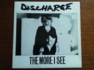 DISCHARGE -THE MORE I SEE -7