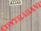 Alias Contraband STILL SEALED NEW OVP Mercury Vinyl LP