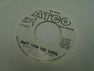 Otis Redding Can't Turn You Loose / Love Man 45 rpm Atco Records VG+ promo Soul