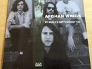 Afghan Whigs - My World Is Empty Without You 12