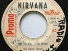 NIRVANA • Smells like teen spirit • RARE 45 PROMO • COSTA RICA PRESS 1992