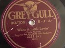 Ben Litchfield - 78rpm single 10-inch – Grey Gull #2211 Want A Little Lovin’
